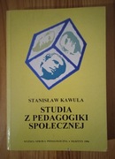 STUDIA Z PEDAGOGIKI SPOŁECZNEJ - STANISŁAW KAWULA