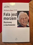 Fala jest morzem. Rozmowy o duchowości