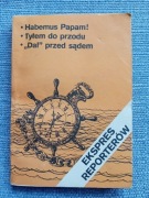 Ekspres reporterów - Habemus Papam, Tyłem do przodu, "Dal" przed sądem