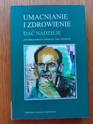 Cechnicki, Liberadzka Umacnianie i zdrowienie. Dać nadzieję 