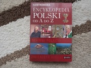 Ilustrowana encyklopedia Polski od A do Z