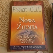 Nowa Ziemia. Przebudzenie świadomości sensu życia.