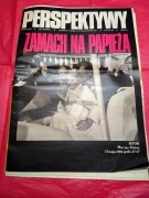 tygodnik Perspektywy, Zamach na Papieża, Rzym, maj 1981 rok