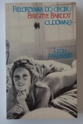 Pielgrzymka do grobu Brigitte Bardot Lech Majewski