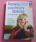 Rozwój psychiczny dziecka od 0 do 10 lat 2007