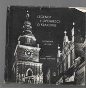 Legendy i opowieści o Krakowie Heyduk 1967