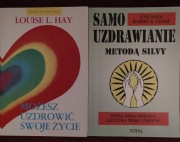Samouzdrawianie metodą Silvy + Możesz uzdrowić swoje życie
