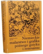 GOTYK I RENESANS - MALARSTWO I GRAFIKA NIEMIECKA
