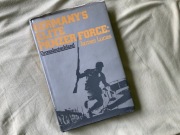 Germany’s Elite Panzer Force / James Lucas / 1978