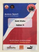 AMICA WRONKI WEJŚCIÓWKA NA MECZ AMCA-KOLPOLTER KORONA Ekstraklasa 2005/06