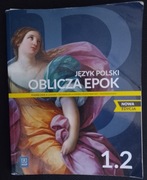 Język Polski Oblicza Epok 1.2