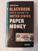 The Official Blackbook Price Guide to United States Paper Money 2009