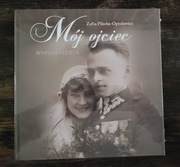 Mój ojciec. Wspomnienia 