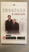 Prezes Janusz Korwin Mikke autograf podpis Rusofoby w odwrocie