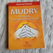 Mudry joga dłoni dla ciała, umysłu i ducha 