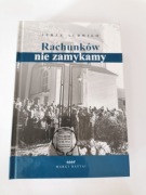 Jerzy Surwiło rachunków nie zmykamy 