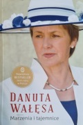 MARZENIA I TAJEMNICE Danuta Wałęsa
