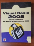 Visual Basic 2005 - Wprowadzenie do programowania w NET