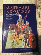 Wyprawy krzyżowe Normanowie Michałek Andrzej