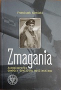 Kornicki - Zmagania Autobiografia dowódcy dywizjonu myśliwskiego
