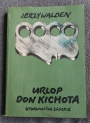 URLOP DON KICHOTA JERZY WALDEN 1982 PRL ANTYKWARIAT