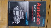 Autocad 2009/LT2009+ Kurs projektowania 