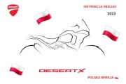 DUCATI DESERTX 2023r INSTRUKCJA OBSLUGI MOTOCYKLA j.POLSKI