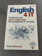 English 4 IT - Praktyczny kurs języka angielskiego. Beata Błaszczyk