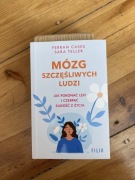 Mózg szczęśliwych ludzi Ferran Cases