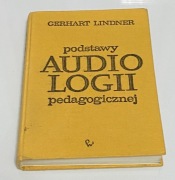 Podstawy audiologii pedagogicznej, Gerhart Lindner