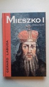 Gerard Labuda "Mieszko I"