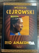Wojciech Cejrowski - Rio Anaconda 