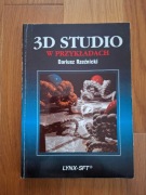 3D Studio w przykładach