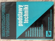 Encyklopedia Techniki podstawy techniki
