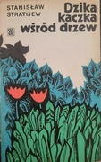 Stanisław Stratijew Dzika Kaczka wśród drzew