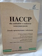 HACCP dla zakładów o nadzorze weterynaryjnym.