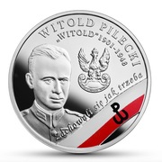 Moneta 10 zł Żołnierze Niezłomni „Witold Pilecki” 