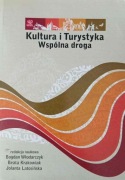 Kultura i turystyka Wspólna droga - B. Włodarczyk
