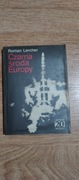 Roman Lercher Czarna środa Europy