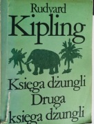 Księga dżungli druga. Rudyard Kipling.