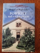 Kalicińska M. Powroty nad rozlewiskiem. 