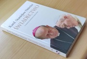 Świadectwo - o Janie Pawle II -  Stanisław Dziwisz - 2007