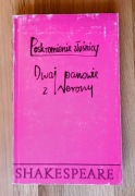 Poskromienie złośnicy Dwaj panowie z Werony Barańczak Szekspir Shakespeare 