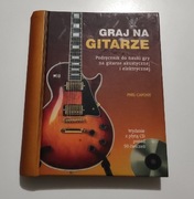 Graj na Gitarze Phil Capone + CD Akustyczna Elektryczna