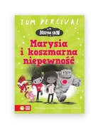 nowa książka Drużyna Snów Marysia i koszmarna niepewność Tom Percival