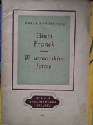 Głupi Franek W winiarskim forcie  Maria Konopnicka