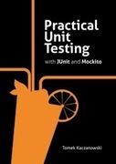 Practical unit testing kaczanowski tomek