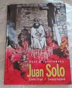 Juan Solo ciało i trąd święty łajdak. 