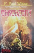 F. Paul Wilson - Odrodzony - Amber - Unikat