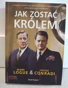 Jak zostać królem M. Logue P. Conradi